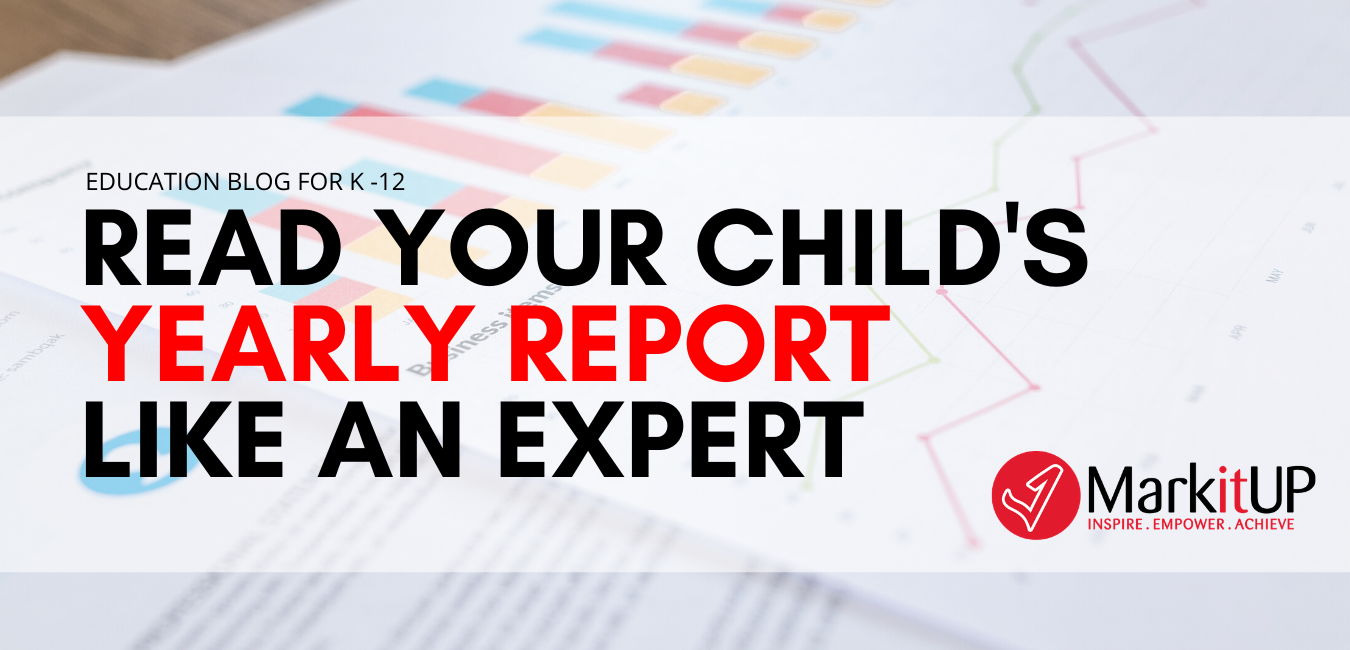 Read Your Child s Yearly Report Like An Expert MarkitUP